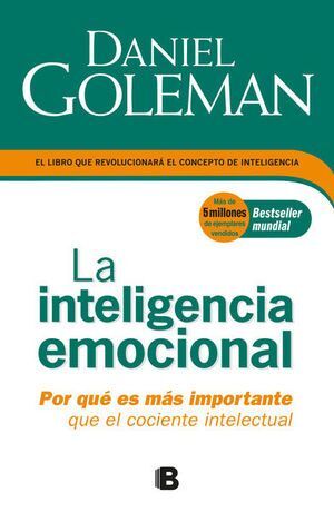 LA INTELIGENCIA EMOCIONAL - GOLEMAN, DANIEL