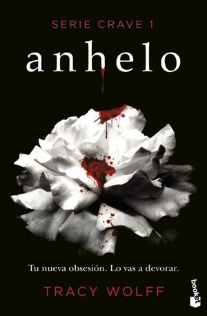 SERIE CRAVE 1: ANHELO