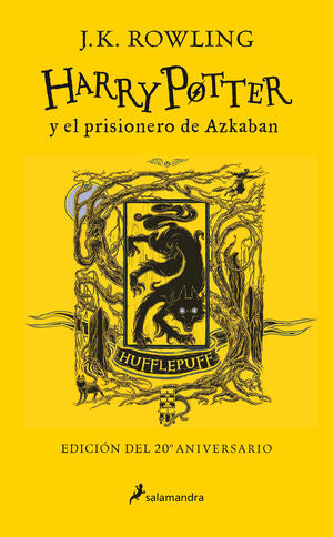 HARRY POTTER 3 Y EL PRISIONERO DE AZKABAN (EDICIÓN HUFFLEPUFF DEL 20º ANIVERSARIO)