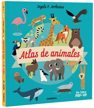 ATLAS DE ANIMALES (UN LIBRO POP-UP)