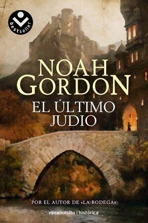 EL ÚLTIMO JUDÍO - NOAH GORDON